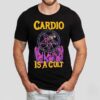 Cardio Is A Cult Yellow Shirt
