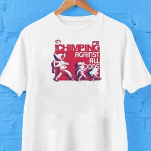 Chimping Against All Odds Shirt