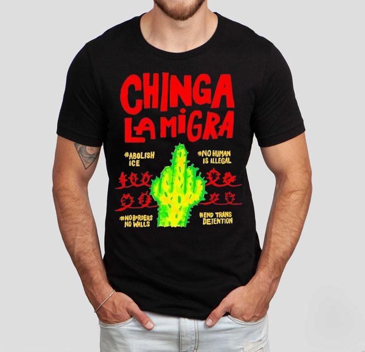 Chinga Lamigra Abolish Ice No Human Is Illegal Shirt Chinga Lamigra Abolish Ice No Human Is Illegal Shirt