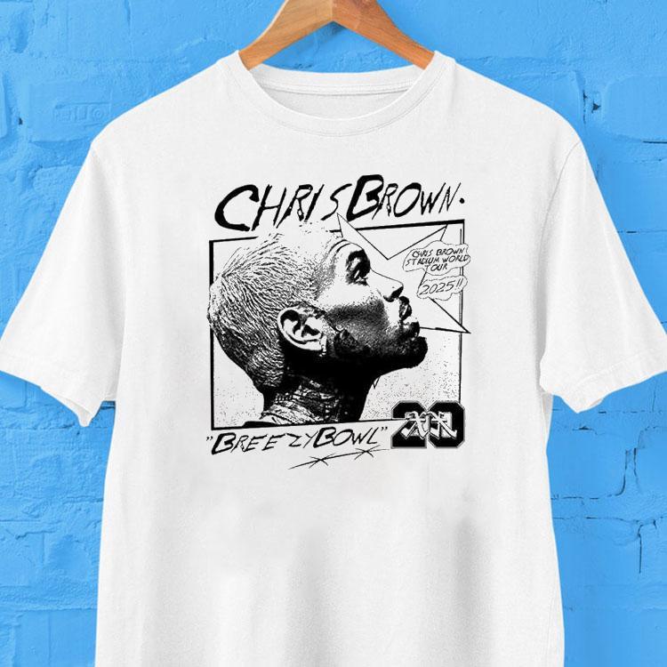 Chris Brown 20 Xx Breezy Bowl Scribble Stadium World Tour 2025 Shirt Chris Brown 20 Xx Breezy Bowl Scribble Stadium World Tour 2025 Shirt
