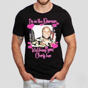 Christopher Dorner I’m In The Dorner Watching You Chris Her Shirt