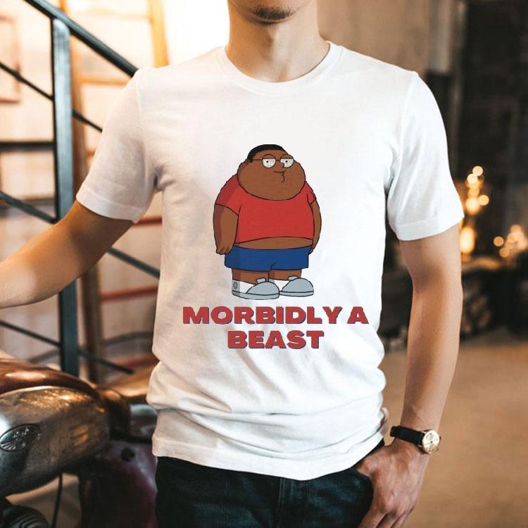 Cleveland Brown Morbidly A Beast Family Guy Shirt Cleveland Brown Morbidly A Beast Family Guy Shirt
