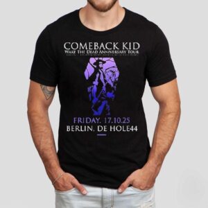 Comeback Kid Wake The Dead Anniversary Tour 2025 Show Venue De Hole44 Berlin On October 17 2025 Shirt