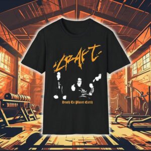 Craft Death To Planet Earth Shirt Craft Death To Planet Earth Shirt