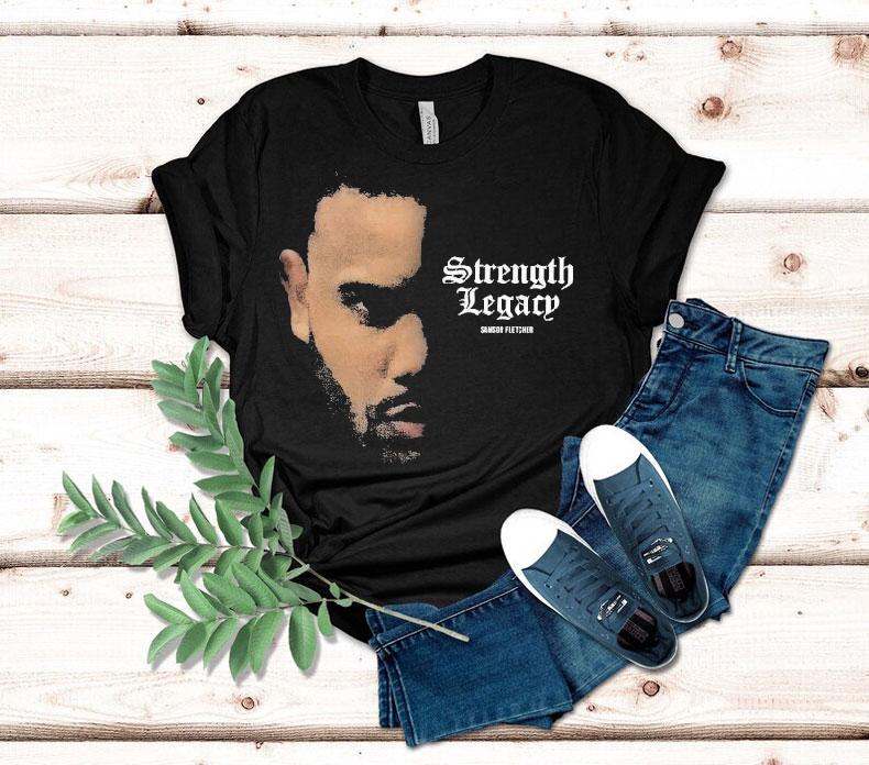 Ct Fletcher Strength Legacy Face Samson Fletcher Shirt Ct Fletcher Strength Legacy Face Samson Fletcher Shirt
