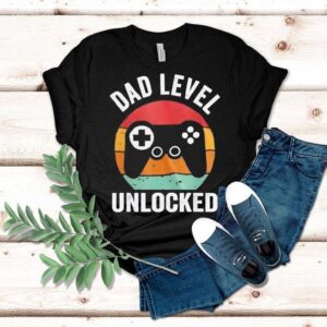 Dad Level Unlocked Video Game Shirt Dad Level Unlocked Video Game Shirt