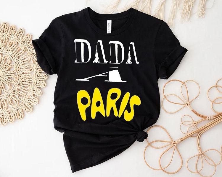 Dada Paris Shirt Dada Paris Shirt