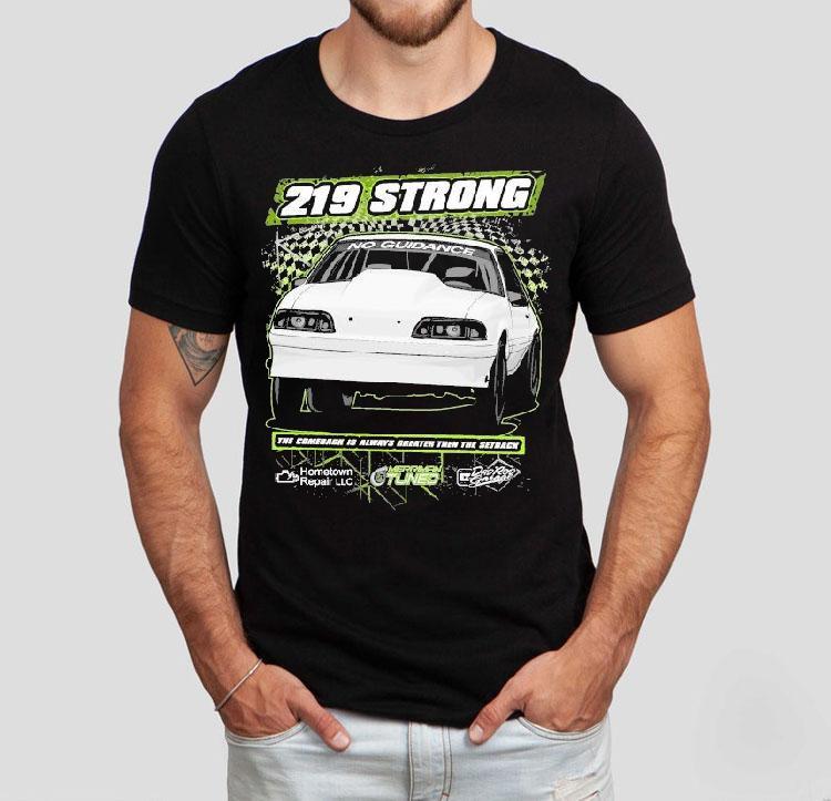 Dadrod Garage Mat Gaskin 219 Strong The Come Is Always Greater Then The Setback No Guidance Shirt Dadrod Garage Mat Gaskin 219 Strong The Come Is Always Greater Then The Setback No Guidance Shirt