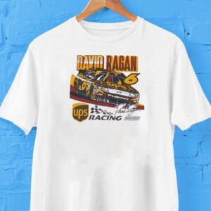 David Ragan Racing Ups Signature Shirt David Ragan Racing Ups Signature Shirt