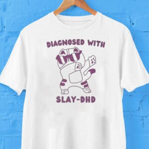 Diagnosed With Slay-dhd Cat Shirt