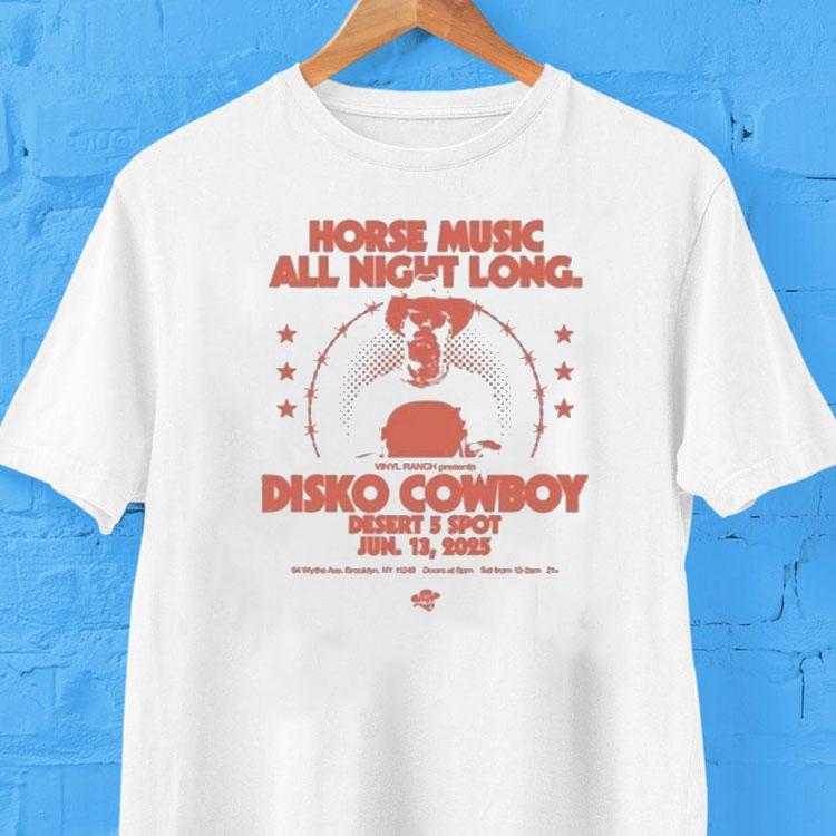 Disko Cowboy Horse Music All Night Long June 13 2025 Shirt Disko Cowboy Horse Music All Night Long June 13 2025 Shirt