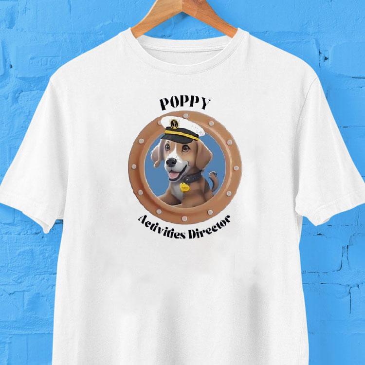 Dog Poppy Activities Direetor Shirt Dog Poppy Activities Direetor Shirt