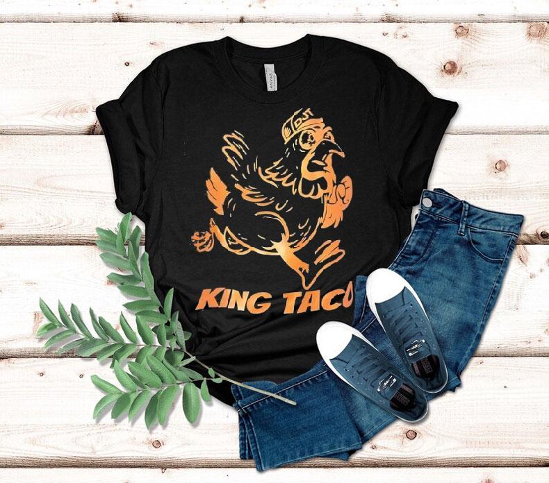 Donald John Trump Chicken King Taco Shirt Donald John Trump Chicken King Taco Shirt
