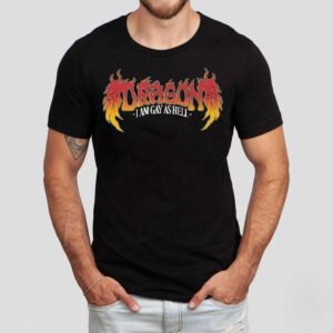 Dragon, I Am Gay As Hell Shirt