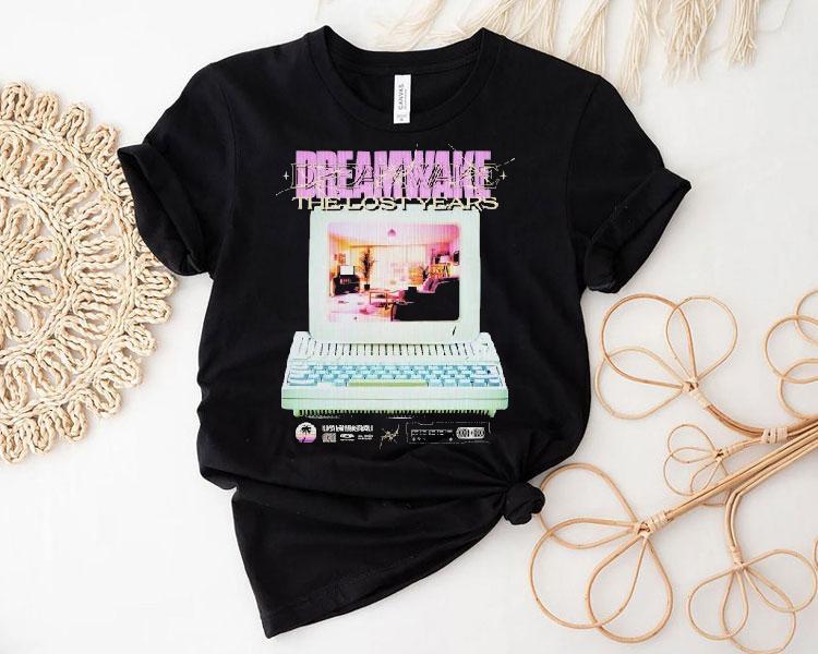 Dreamwake The Lost Years Shirt Dreamwake The Lost Years Shirt