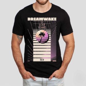 Dreamwake The Lost Years Vhs Dreams Shirt