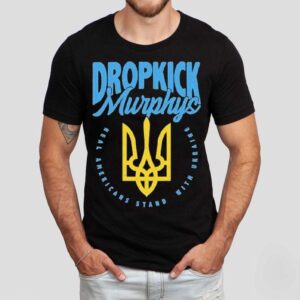 Dropkick Murphys Real Americans We Stand With Ukraine Shirt