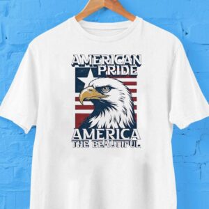 Eagle American Pride America The Beautiful Shirt
