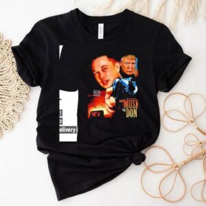 Elon Trump War Musk Till Don Shirt