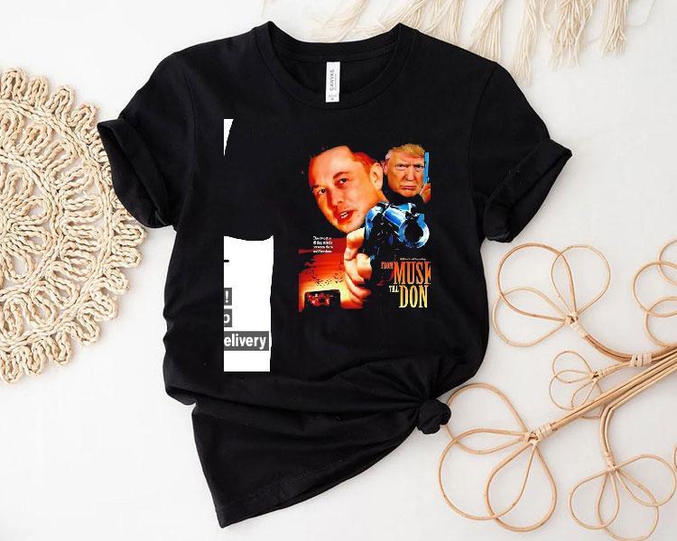 Elon Trump War Musk Till Don Shirt Elon Trump War Musk Till Don Shirt