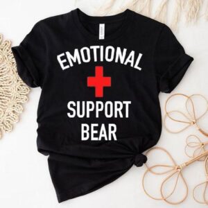 Emotional Support Bear Shirt