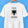Fck Serbia Shirt