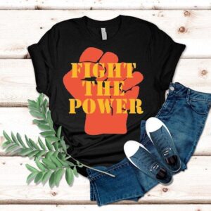 Fight The Power Feed The People First Shirt