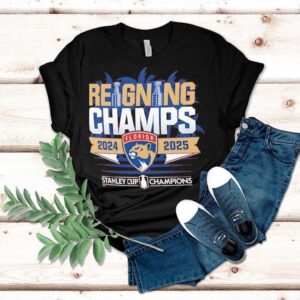 Florida Panthers Reigning Champs 2024 2025 Stanley Cup Final Shirt Florida Panthers Reigning Champs 2024 2025 Stanley Cup Final Shirt