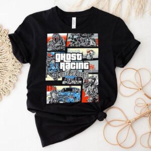 Ghost Racing Don’t Get Caught Gta Shirt