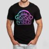 Good Vibez Dj Shirt