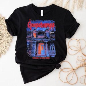 Goosebumps Welcome To Dead House Shirt