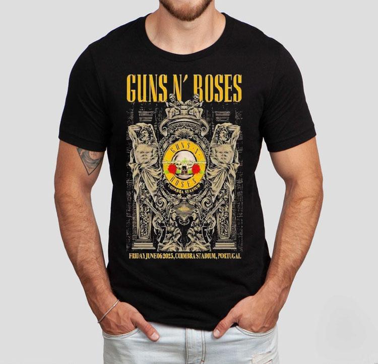 Guns N’ Roses Tour Friday June 06 2025 Coimbra Stadium Portugal Shirt Guns N’ Roses Tour Friday June 06 2025 Coimbra Stadium Portugal Shirt