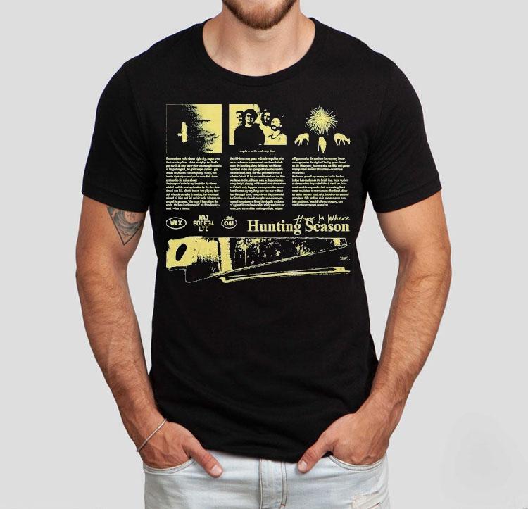 Home Is Where Hunting Season Shirt Home Is Where Hunting Season Shirt