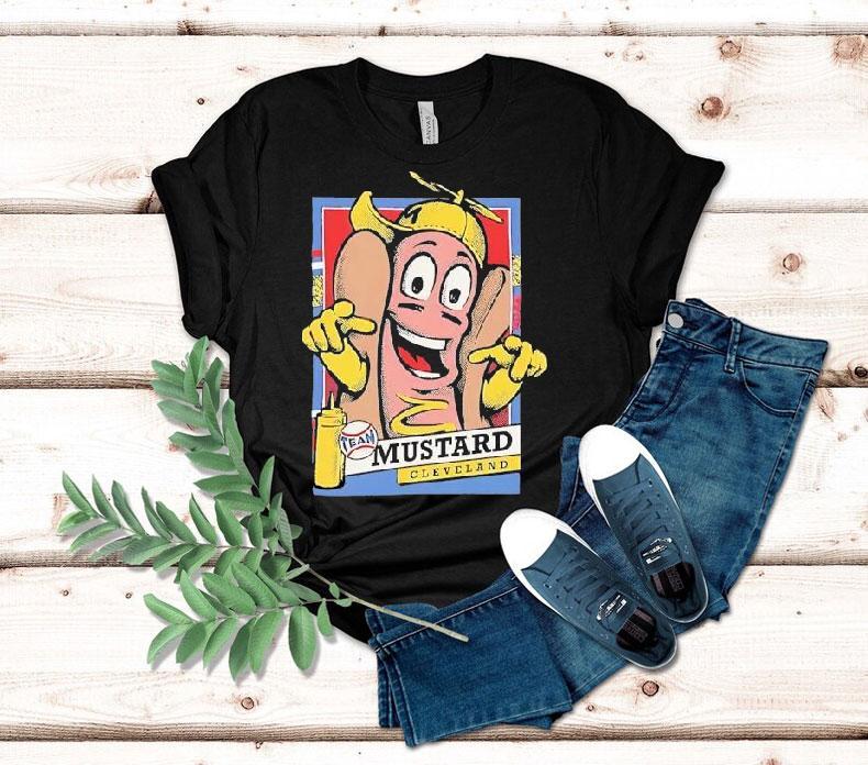Hot Dog Mustard Cleveland Team Shirt Hot Dog Mustard Cleveland Team Shirt