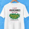 I Got Narcanned In The Rainforest Cafe Atlantic City, Nj Shirt