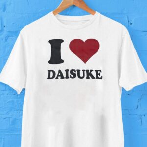 I Love Daisuke Tshirt
