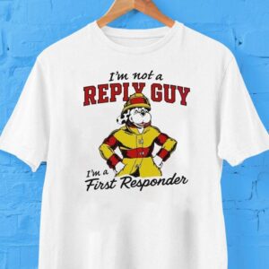 I’m Not A Reply Guy I’m A First Responder Dog Shirt