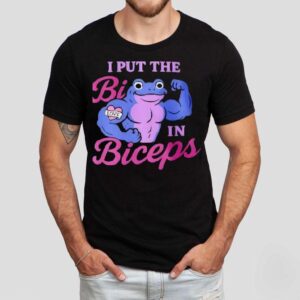I Put The Bi In Biceps Frog Love Shirt