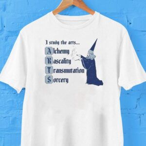 I Study The Arts Alchemy Rascality Transmutation Sorrecy Wizard Shirt
