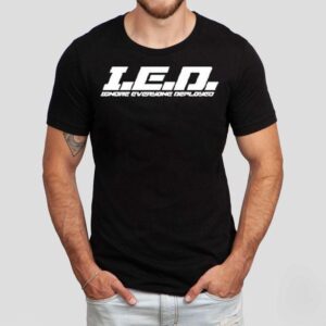 Ied Ignore Everyone Deployed Shirt
