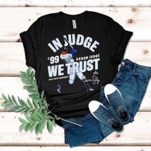 In Judge We Trust Aaron Judge New York Baseball Mlbpa Shirt