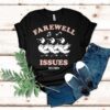 Issues Farewell Singing Ducks 2012 2024 Shirt