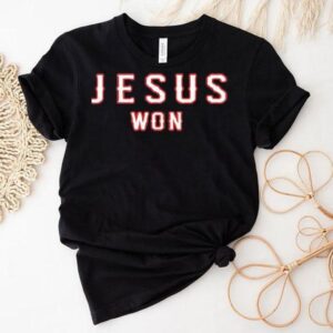 Jesus Won Texas Rangers Shirt