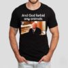Karen Read Brian Loughran And God Forbid Any Animals Shirt