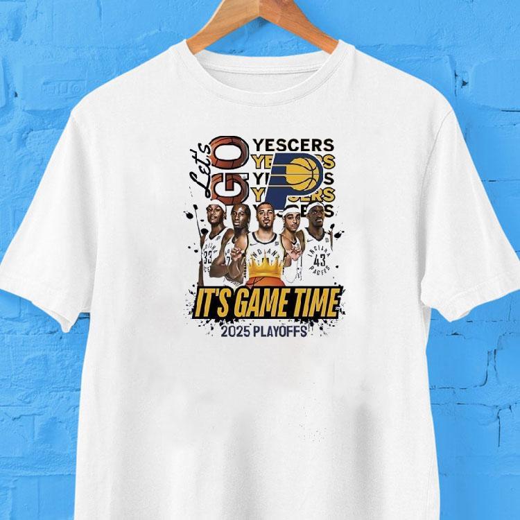 Let’s Go Pacers Yescer It’s Game Time 2025 Playoffs Shirt Let’s Go Pacers Yescer It’s Game Time 2025 Playoffs Shirt