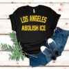 Los Angeles Abolish Ice Shirt