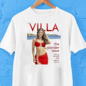 Love Island Usa Villa Weekly The Islander Issue Ariana Cely Callum And More Shirt