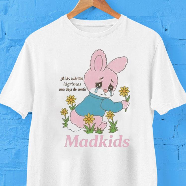 Madkidz Sad Bunny Shirt Madkidz Sad Bunny Shirt