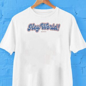 Maverick Hey World Shirt