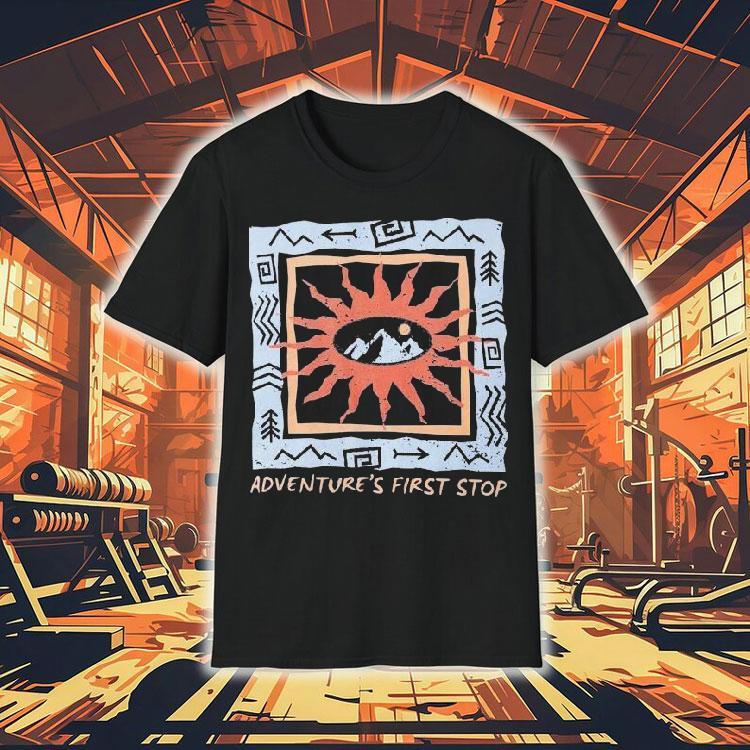 Maverik Adventure’s First Stop Chasing The Sun Shirt Maverik Adventure’s First Stop Chasing The Sun Shirt